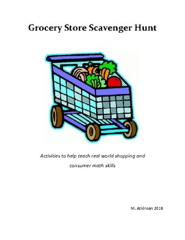 Preview of Grocery Store Scavenger Hunt - real world shopping and consumer math skills