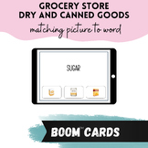 Grocery Store Section Boom Cards: Dry and Canned Goods Mat