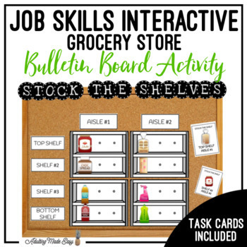 Preview of Grocery Store Stock The Shelves Interactive Bulletin Board Work Task