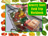 Grocery Store Super Market Field Trip Booklet Workbook Use