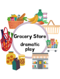 Grocery Store Theme Dramatic Play Preschool/Prek