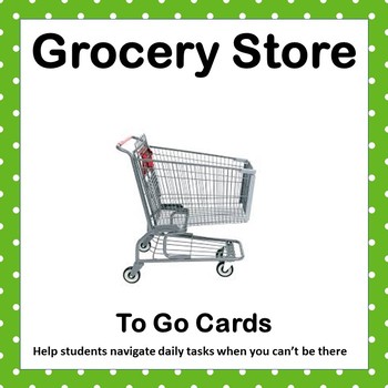 Preview of Grocery Store: To Go Cards