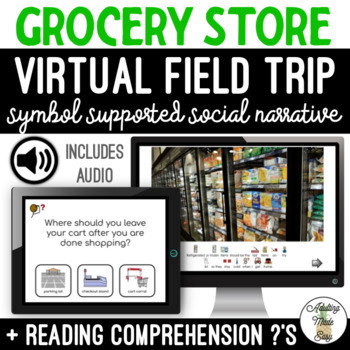 Preview of Grocery Store Virtual Field Trip Narrative  Google Slides SS