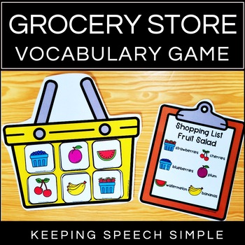 Preview of Grocery Store Vocabulary Game - Speech Therapy