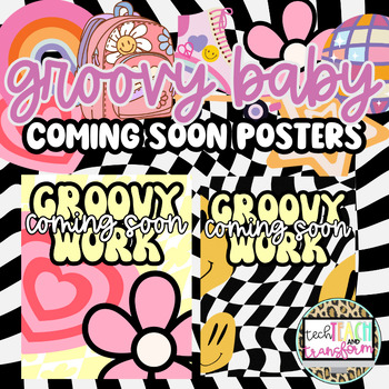 Preview of Groovy Baby Coming Soon Posters