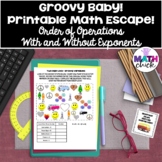 Groovy Baby PRINTABLE Escape Order of Operations With and 