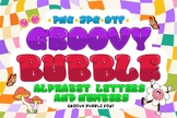 Groovy Bubble Bubble font letters for teachers Color font