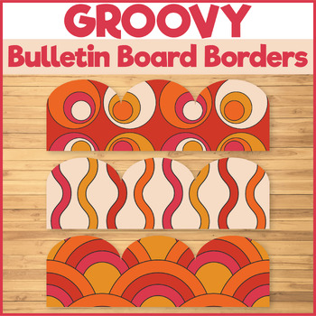 Groovy Bulletin Board Borders & Banners Retro Groovy Classroom Decor
