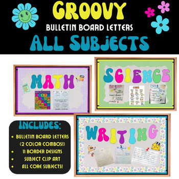 Preview of Groovy Bulletin Board Letters: Subject Names, Boarders, Clip Art, and More!