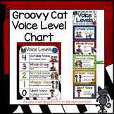 Groovy Cat Classroom Decor Voice Levels Chart