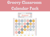 Groovy Classroom Calendar Pack | Bulletin Board Calendar P