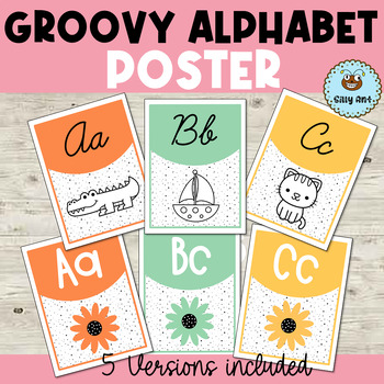 Preview of Groovy Classroom Decor/ Alphabet Posters EDITABLE