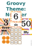Groovy Classroom- Number Charts & Number Lines
