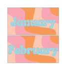 Groovy Months of the Year