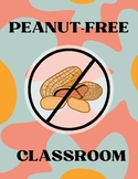 Groovy "Peanut-Free Classroom" Poster