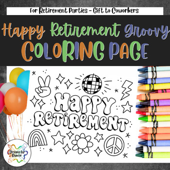 Preview of Groovy Retirement Coloring Page Retirement Party