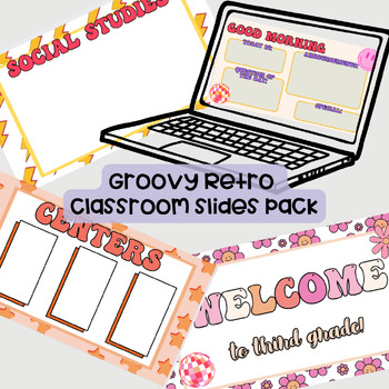Preview of Groovy Retro Classroom Slides Pack