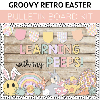 Preview of Groovy Retro Easter / Easter and Spring Bulletin Board Kit
