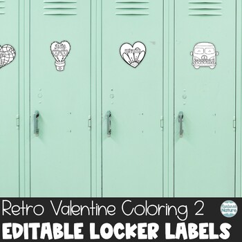 Preview of Groovy Retro Valentine’s Day Coloring Sheet Name Tags - Editable Cubby Labels