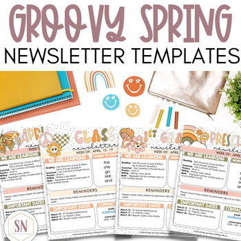 Preview of Groovy Spring Classroom Newsletters | April Newsletters