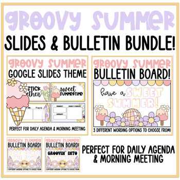Preview of Groovy Summer Google Slides & Bulletin BUNDLE