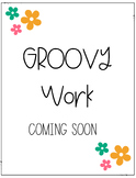 Groovy Work Coming Soon Bulletin Board Sign