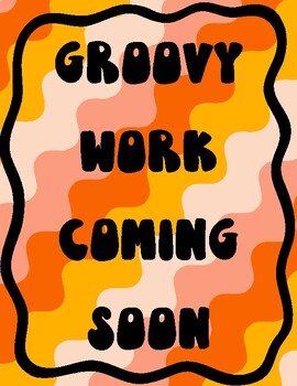 Preview of Groovy Work Coming Soon Posters - Good & Groovy Decor
