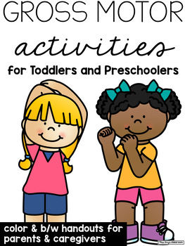 Preview of Gross Motor Activities for Toddlers & Preschoolers- Activity List for Caregivers