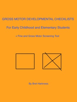 Preview of Gross Motor Checklists + Motor Screening Checklist
