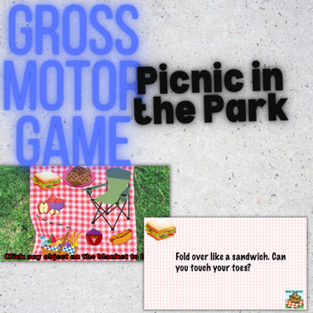 Preview of Gross Motor Clickable: Picnic (with printable!)