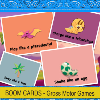 Preview of Gross Motor | Dinosaurs | BOOM Cards