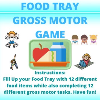 Preview of Gross Motor Food Tray Game (Spring, Summer, Fall, Winter) Physical Therapy, OT