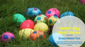 Preview of Gross Motor Game: Easter Egg Hunt (virtual) physical therapy-school, EI, clinic