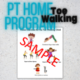 Gross Motor Home Program: Toe Walking