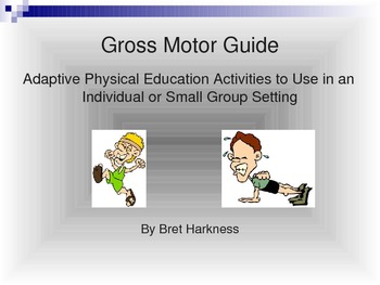 Preview of Gross Motor Skill Guide: Adaptive PE Resource Book