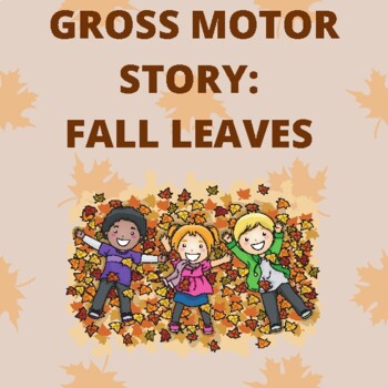 Preview of Fall/Thanksgiving Gross Motor Story Book (Activity, classroom, physical therapy)