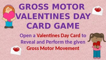 Preview of Gross Motor Valentines Day Card Game/Activity