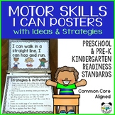 Gross and Fine Motor Skills I Can Posters for Preschool Standards