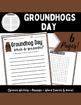 Preview of Groundhog Day - Opinion Writing, Word Search + Creative Extensions
