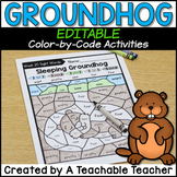 Groundhog Day Color by Sight Word EDITABLE!