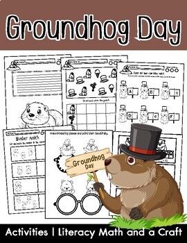 Preview of Groundhog Day Activities | Literacy Math and a Craft