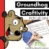 Groundhog Day Activity - Craft a Pop Up Groundhog Card