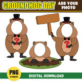 Groundhog Day Add your Own Photo Picture | PNG Add Photo C