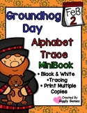 Groundhog Day Alphabet Trace and Write Mini Book