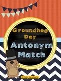 Groundhog Day Antonym Match