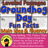 Groundhog Day CLOSE READING 5 LEVELED PASSAGES Main Idea F