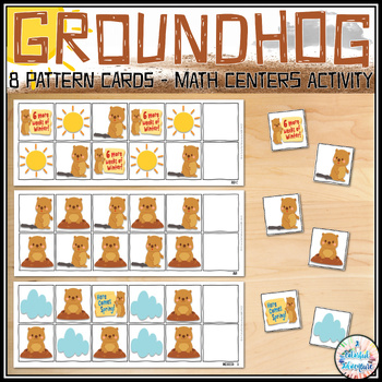 Preview of Groundhog Day Pattern Cards Math Centers Activities {Printable and Digital}