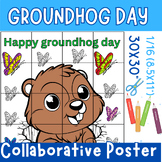 Groundhog Day Collaborative Coloring Poster Art Activities