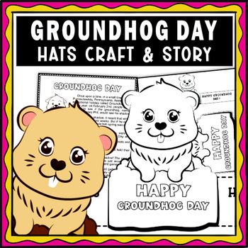 Preview of Groundhog Day Craft - Hat and Story - FREE
