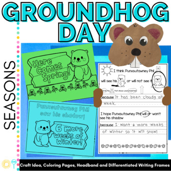 Preview of Groundhog Day Activities | Craft Headband | Making Predictions | Writing K - 1